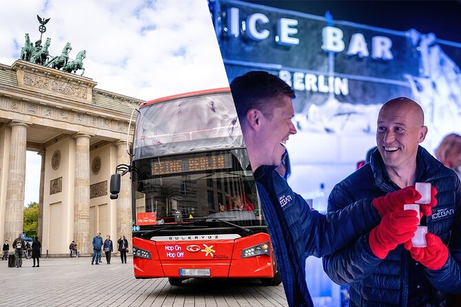 Berlin Combo: Hop-On-Hop-Off Bus and Icebar Ticket - Value Check: Is $45.38 a Smart Deal?