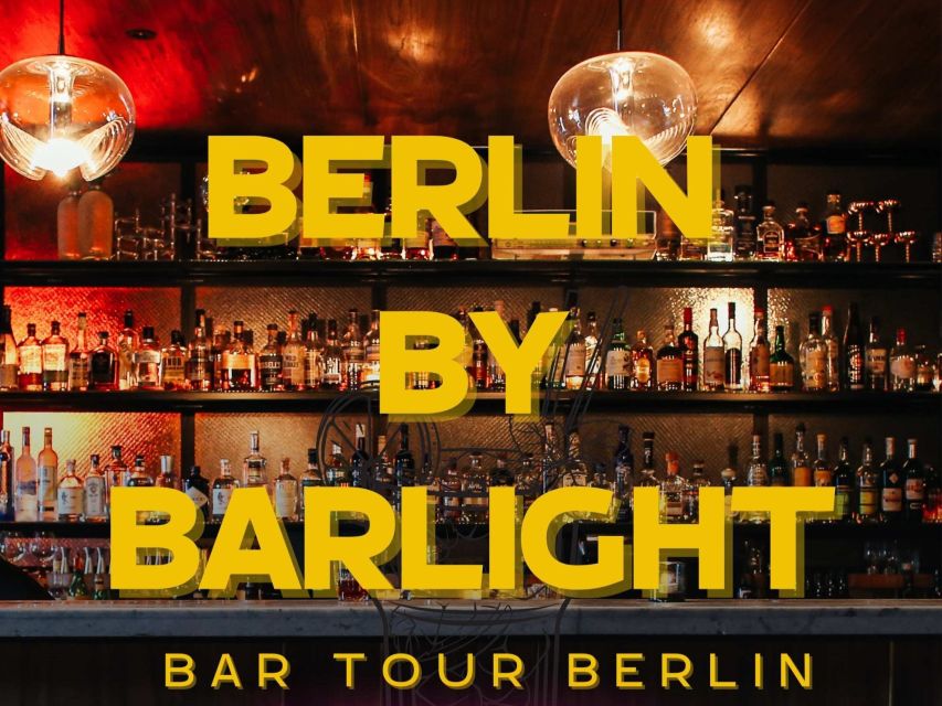 Berlin: Exclusive Bar-Hopping Tour with Signature Drinks - Key Things You’ll Notice on This Berlin Bar-Hopping Tour